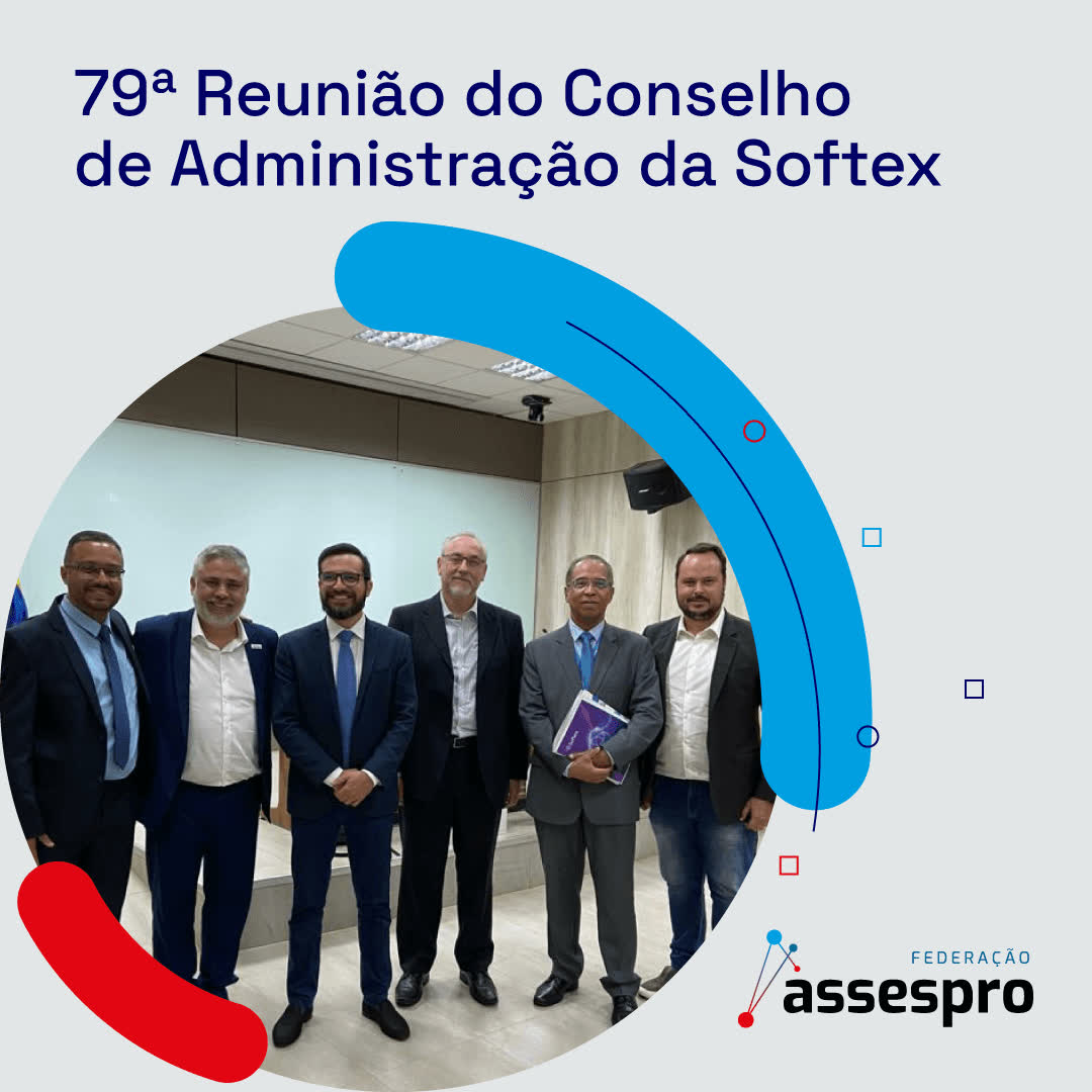 79ª Reunião do Conselho de Administração da Softex
