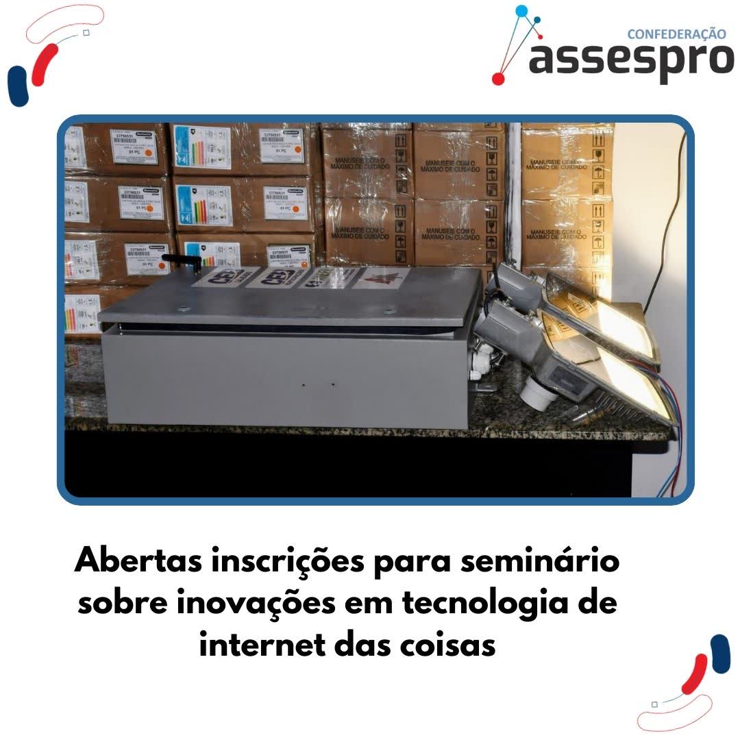 Abertas inscrições para seminário sobre inovações em tecnologia de internet das coisas