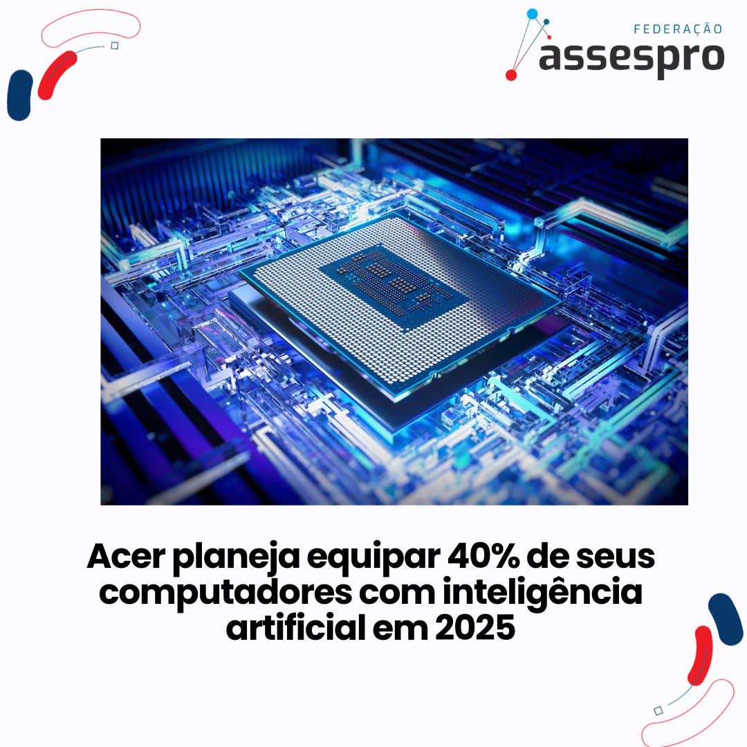 Acer planeja equipar 40% de seus computadores com inteligência artificial em 2025