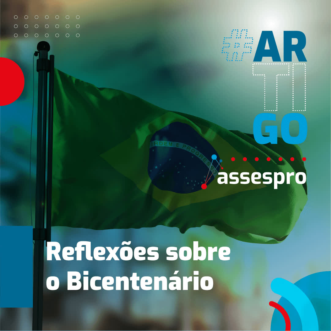 Artigo | Reflexões sobre o Bicentenário