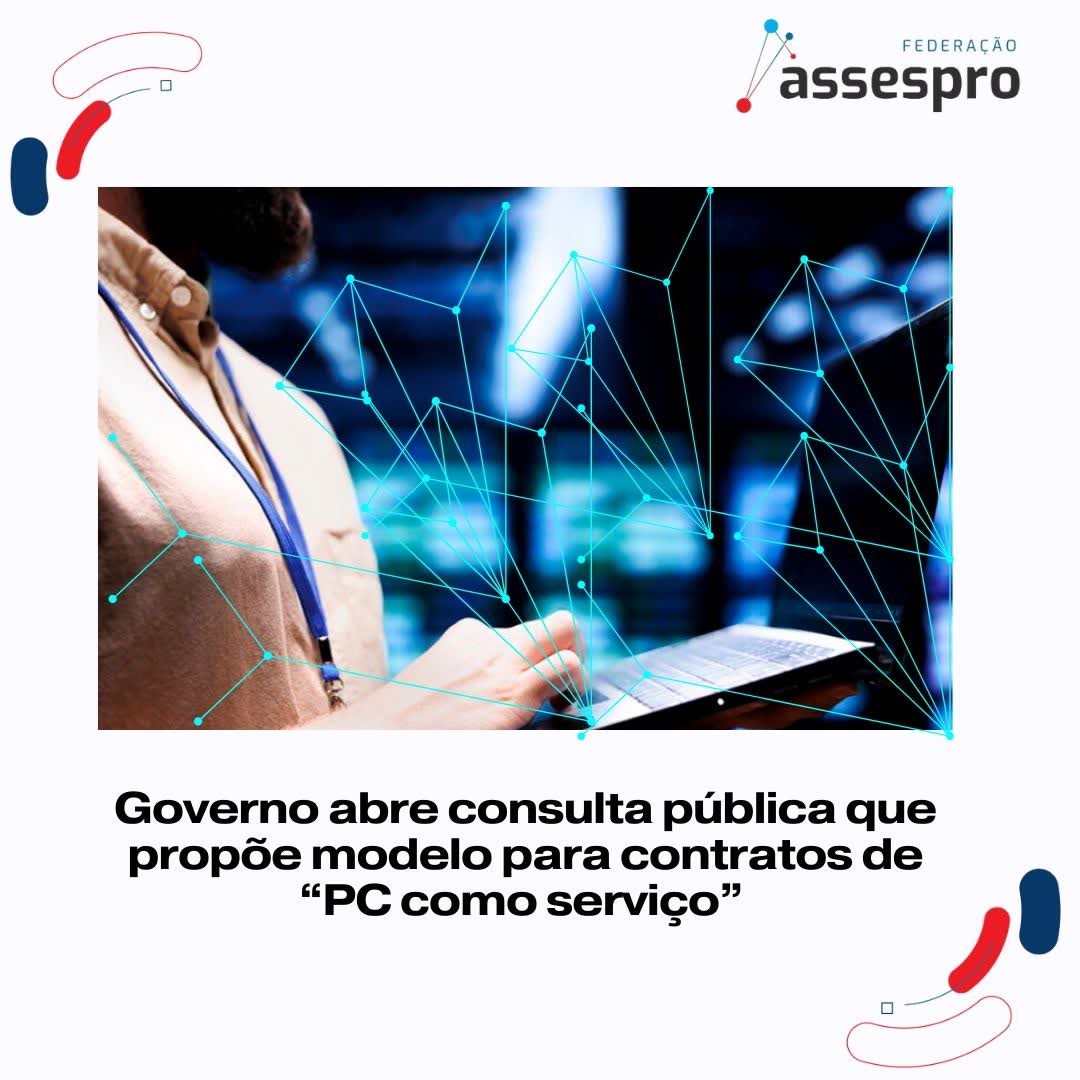 Governo abre consulta pública que propõe modelo para contratos de “PC como serviço”