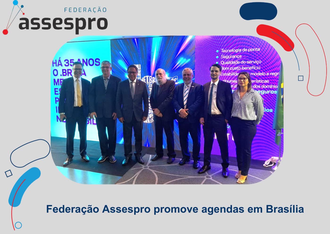 Federação Assespro promove agendas em Brasília