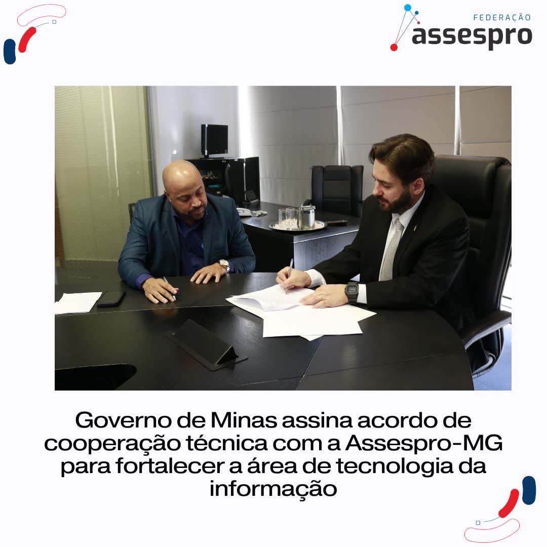 Governo de Minas assina acordo de cooperação técnica com a Assespro-MG para fortalecer a área de tecnologia da informação