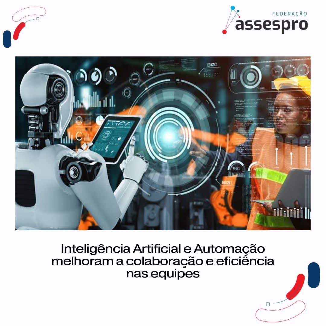 Inteligência Artificial e Automação melhoram a colaboração e eficiência nas equipes