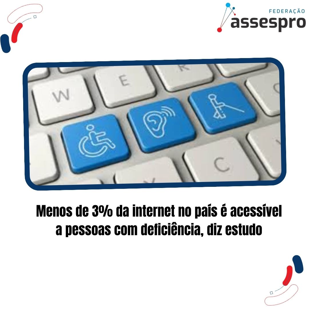 Menos de 3% da internet no país é acessível a pessoas com deficiência, diz estudo