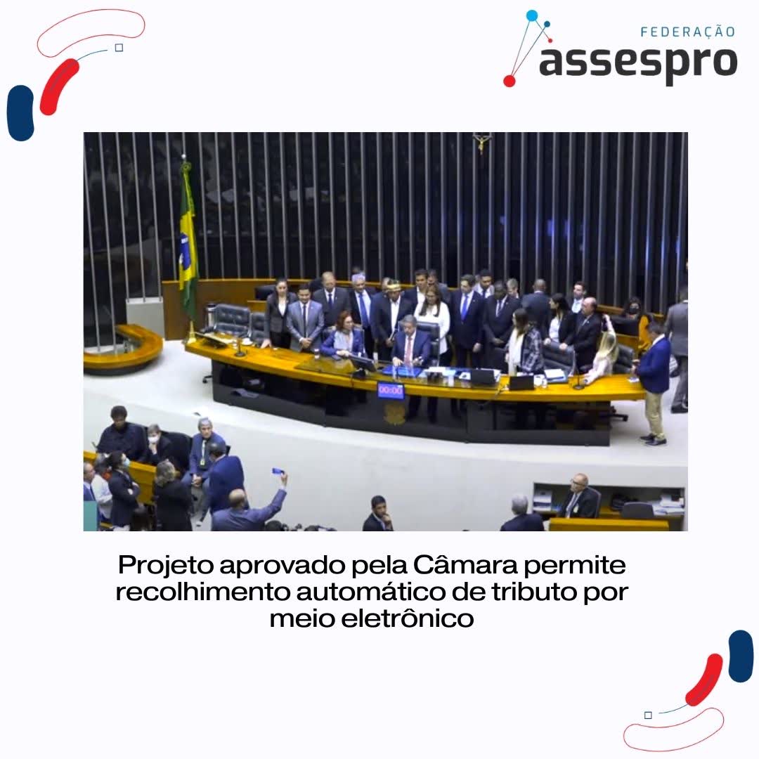 Projeto aprovado pela Câmara permite recolhimento automático de tributo por meio eletrônico