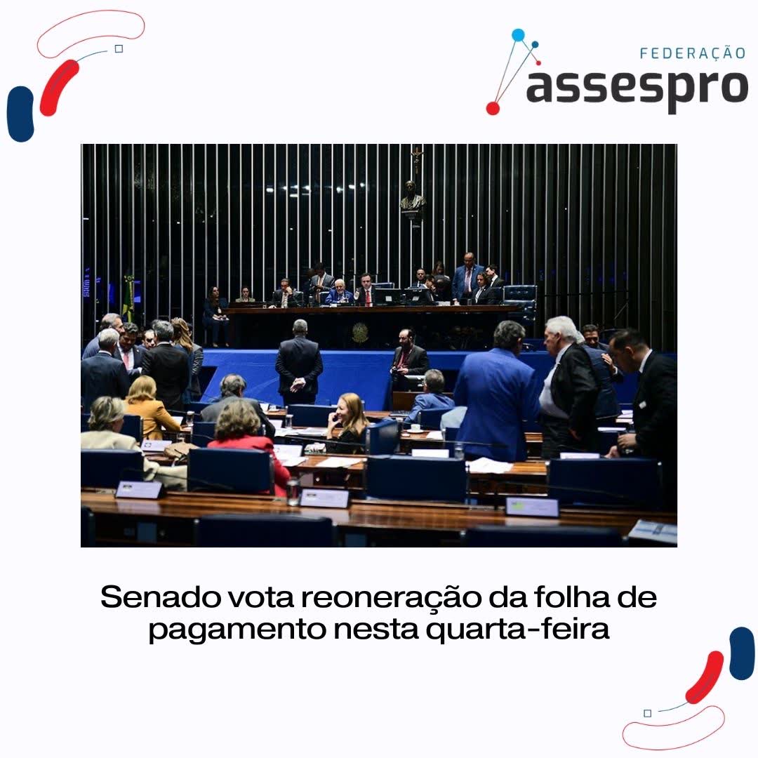 Senado vota reoneração da folha de pagamento nesta quarta-feira